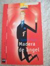 MADERA DE ANGEL