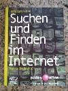 Erfolgreiches Suchen und Finden im Internet