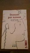 DEESSES PER NASSOS