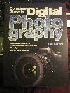 Complete Guide to Digital Photography