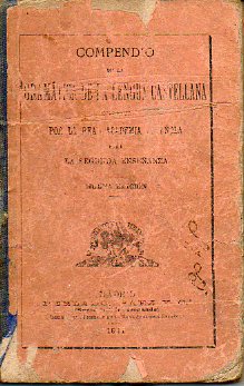 COMPENDIO DE LA GRAMTICA DE LA LENGUA CASTELLANA DISPUESTO POR... PARA LA SEGUNDA ENSEANZA. Nueva Edicin.