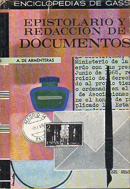 EPISTOLARIO Y REDACCIN DE DOCUMENTOS. Prlogo de Joaqun Calvo Sotelo.