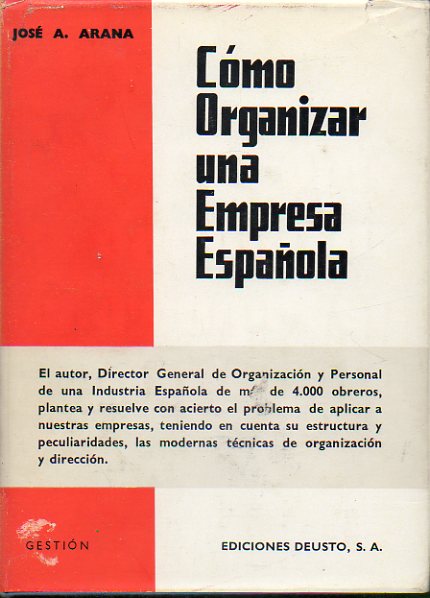 CMO ORGANIZAR UNA EMPRESA ESPAOLA.