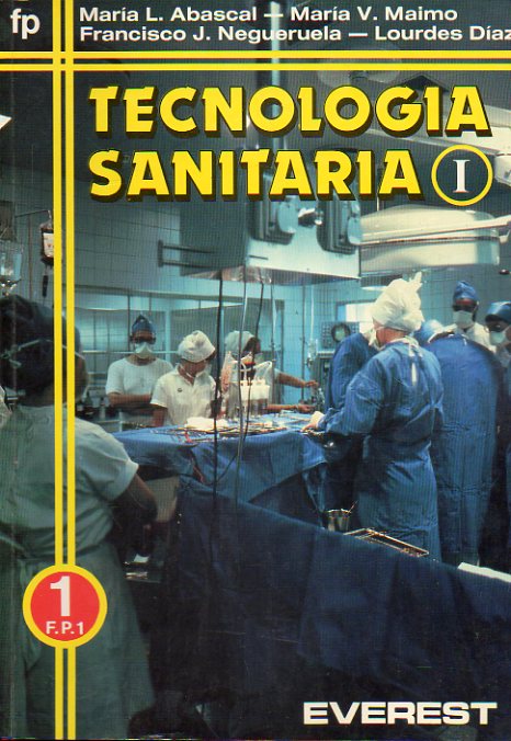 TECNOLOGA SANITARIA (I). 1 F.P. 1.