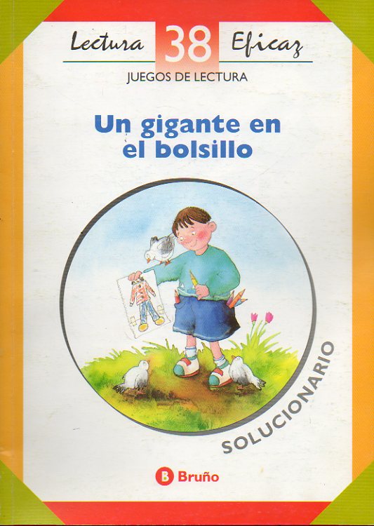 JUEGOS DE LECTURA. UN GIGANTE EN EL BOLSILLO. Solucionario.