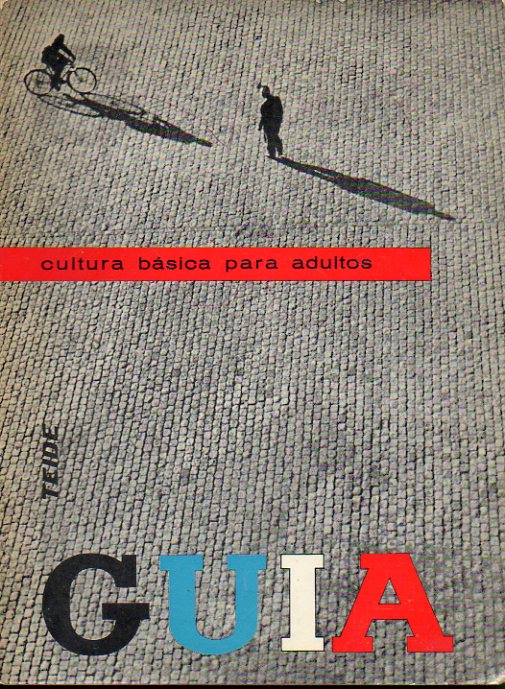 GUA. CULTURA BSICA PARA ADULTOS.