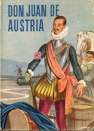 DON JUAN DE AUSTRIA.