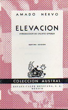 ELEVACIN. Introduccin de Calixto Oyuela. 7 ed.