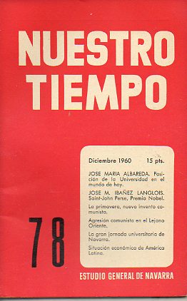 NUESTRO TIEMPO. Revista de cuestiones actuales del Estudio General de Navarra. N 78.