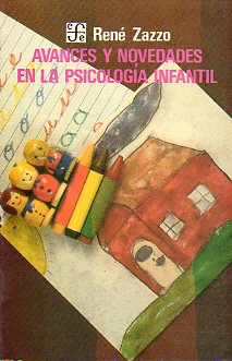 AVANCES Y NOVEDADES EN LA PSICOLOGA INFANTIL.