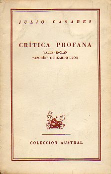 CRTICA PROFANA. VALLE-INCLN. AZORN. RICARDO LEN. 2 ed.