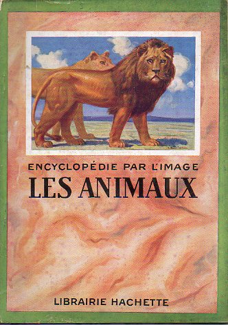 LES ANIMAUX.