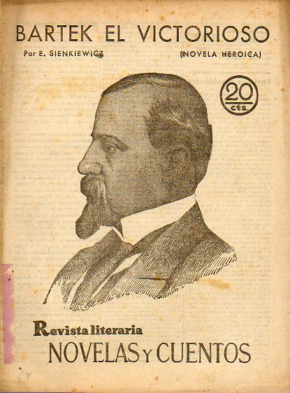 BARTEK EL VICTORIOSO. Novela heroica.