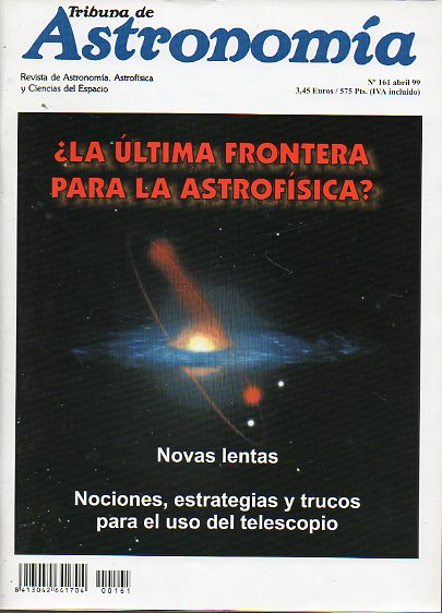 TRIBUNA DE ASTRONOMA. Revista de Astronoma, Astrofsica y Ciencias del Espacio. N 161.