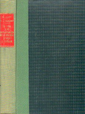 LA VIDA Y EL PENSAMIENTO EN EL MUNDO GRIEGO Y ROMANO.