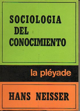 SOCIOLOGA DEL CONOCIMIENTO.