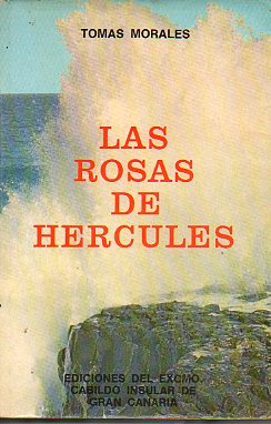 LAS ROSAS DE HRCULES.