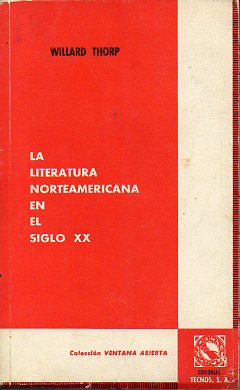 LA LITERATURA NORTEAMERICANA EN EL SIGLO XX.