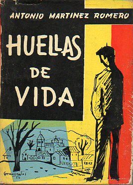 HUELLAS DE VIDA. Cbta. de Grau Santos. 2 edic.