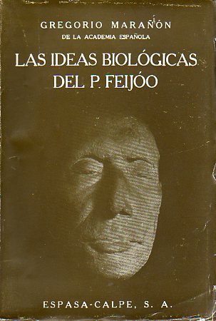 LAS IDEAS BIOLGICAS DEL PADRE FEIJO. 4 edicin.