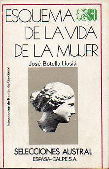 ESQUEMA DE LA VIDA DE LA MUJER. Con firma del anterior propietario.