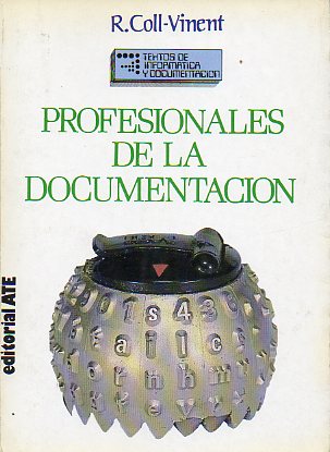 PROFESIONALES DE LA DOCUMENTACIN.