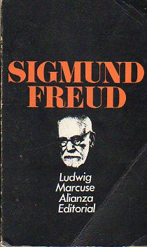 SIGMUND FREUD. SU VISIN DEL HOMBRE.