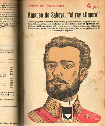 LA CASA DE LAS DUNAS / CAUTIVA DE AMOR / VICTOR MANUEL III /  CARLOS V / AMADEO DE SABOYA, EL REY EFMERO / EL CASO DE LA RUBIA PLATINO / NIEBLA / ENT