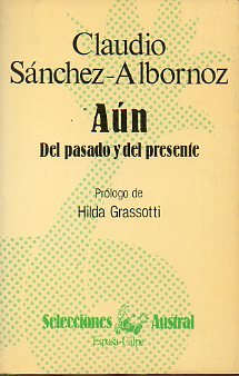 AN. DEL PASADO Y DEL PRESENTE. Prlogo de Hilda Grassotti.