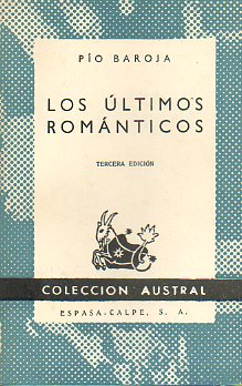 LOS LTIMOS ROMNTICOS. 3 ed.