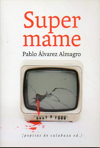 SUPERMAME. 1 ed.