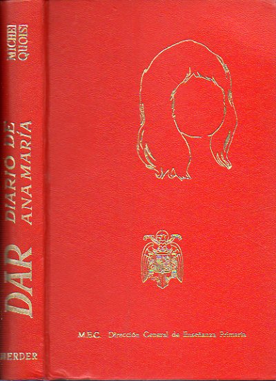 DAR. El diario de Ana Mara. 12 ed. Especial para el Ministerio de Educacin Nacional.