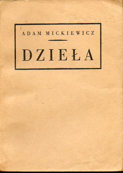 DZIELA. T. 7-8. Pod Redakcja Manfreda Kridla. Przedmowa Boya-Zelenskiego.