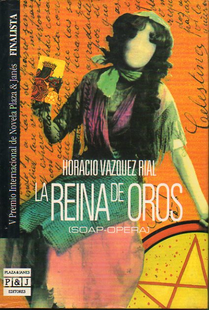 LA REINA DE OROS (SOAP-OPERA). 1 edicin.