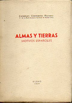 ALMAS Y TIERRAS. Motivos espaoles.