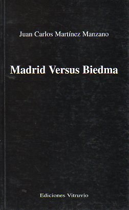 MADRID VERSUS BIEDMA.