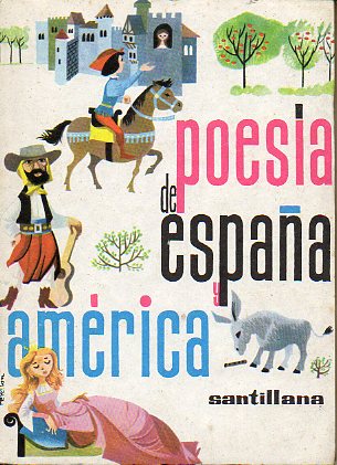 POESA DE ESPAA Y AMRICA. Ilustrs. de Perelln.