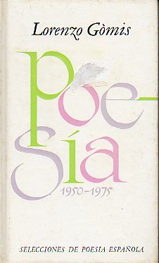 POESA. 1950-1975. Prlogo de Pere Gimferrer.