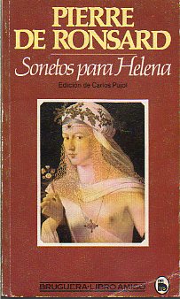 SONETOS PARA HELENA. Edicin de Carlos Pujol.