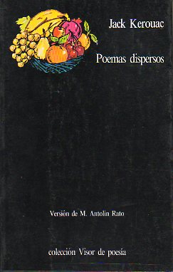 POEMAS DISPERSOS. Versin de M. Antoln Rato.