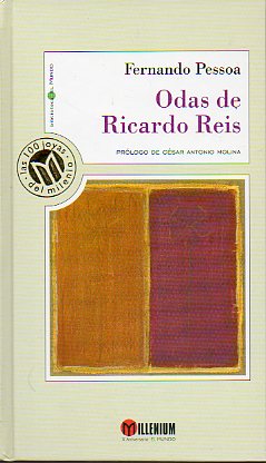 ODAS DE RICARDO REIS. Prlogo de Csar Antonio Molina.