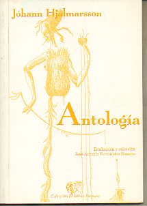 ANTOLOGA. Traduccin y seleccin de Jos Antonio Fernndez Romero. Ilustraciones de Alfred Fokla.