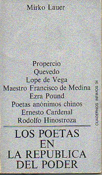 LOS POETAS EN LA REPBLICA DEL PODER. 1 edicin.