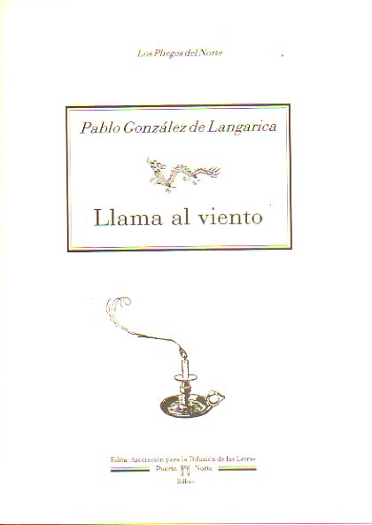 LLAMA AL VIENTO. Edicin de 500 ejemplares numerados. N 198.