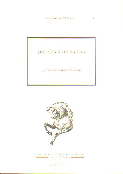 LOS POEMAS DE SAKINA. Edicin de 500 ejemplares numerados. N 245.