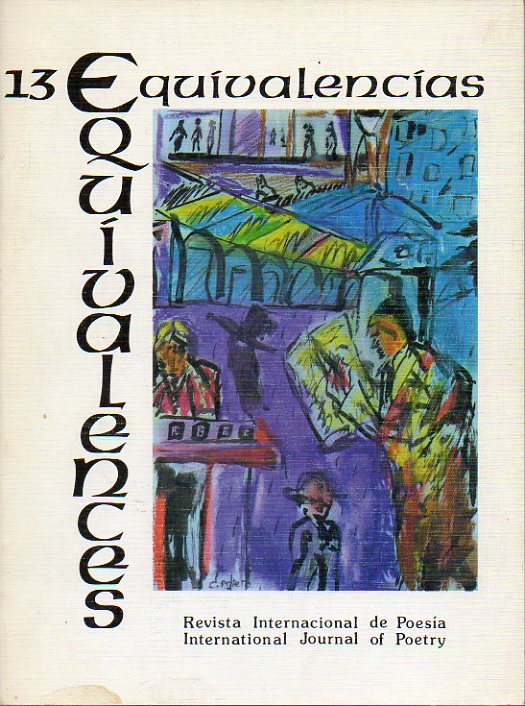 EQUIVALENCIAS. Revista Interncional de Poesa / International Journal of Poetry. N 13. Poemas de T. Carmi, Roberto Sanesi, Ernesto Meja Snchez, Gel