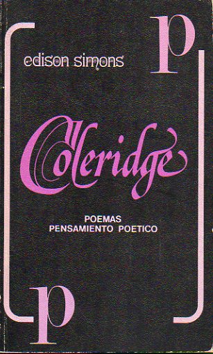 COLERIDGE. POEMAS, PENSAMIENTO POTICO.