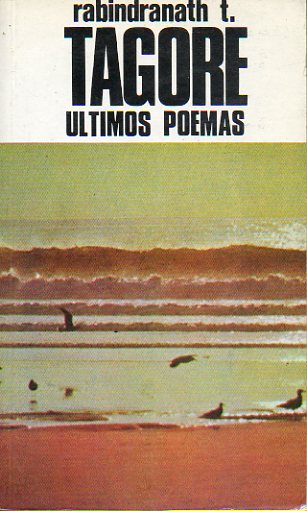 LTIMOS POEMAS. Introduccin y traduccin del ingls de Enrique Lpez Castelln.