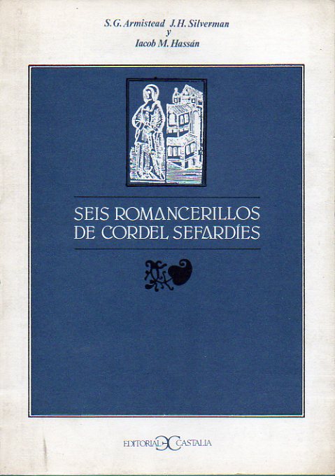 SEIS ROMANCERILLOS DE CORDEL SEFARDES.