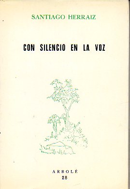 CON SILENCIO EN LA VOZ.